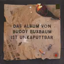 Double LP - Buddy Buxbaum - Unkaputtbar