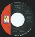 7inch Vinyl Single - Buddy Cagle - Happy Go Lucky Me