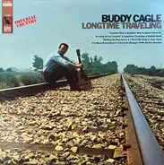 Buddy Cagle - Longtime Traveling