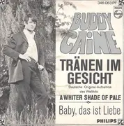 7inch Vinyl Single - Buddy Caine - Tränen Im Gesicht - Mono, Company Sleeve