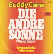 Buddy Caine - Die Andre Sonne (Wie Ein Komet)