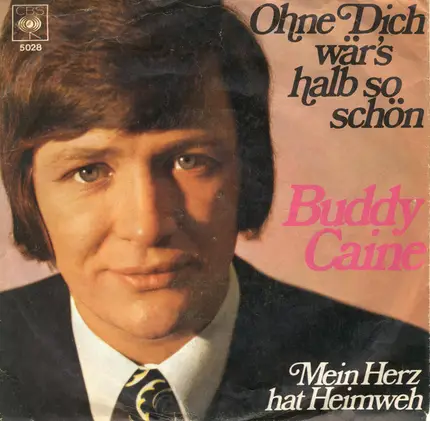 Buddy Caine - Ohne Dich Wär's Halb So Schön