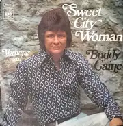 Buddy Caine - Sweet City Woman