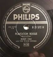 Buddy Cole with The Wood Sisters - Plantation Boogie / Foolishly