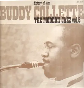 Buddy Collette - The Modern Jazz Volume 5 (History of Jazz)