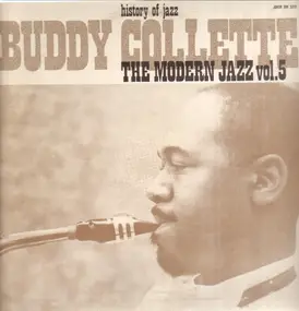 Buddy Collette - The Modern Jazz Volume 5 (History of Jazz)