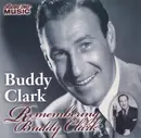 CD - Buddy Clark - Remembering Buddy Clark