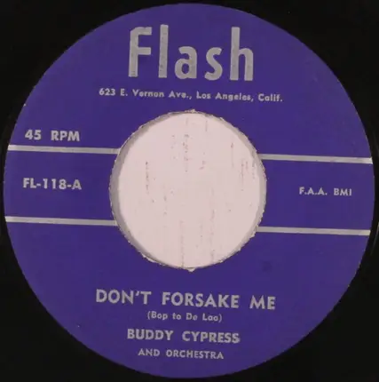 Buddy Cypress And Orchestra - Don't Forsake Me / I'm In Love With You