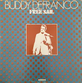 Buddy DeFranco - Free Sail