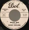 7inch Vinyl Single - Buddy England - Movin' Man