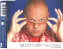 CD Single - Buddy - Got Sei Dank (Wochenende)