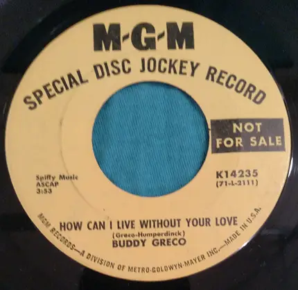 Buddy Greco - How Can I Live Without Your Love