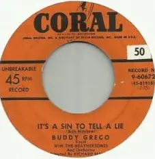 Buddy Greco - It's A Sin To Tell A Lie / Never Leave Your Sugar