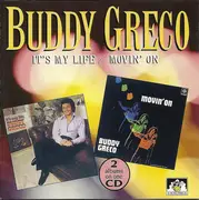 CD - Buddy Greco - It's My Life / Movin' On