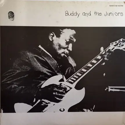 Buddy Guy , Junior Mance & Junior Wells - Buddy and the Juniors