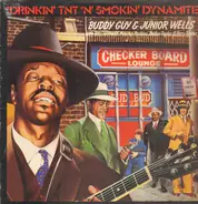 Buddy Guy - Drinkin' TNT 'n' Smokin' Dynamite