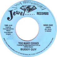 Buddy Guy / Jesse Fortune - Too Many Cooks