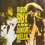 Buddy Guy & Junior Wells - Buddy Guy & Junior Wells