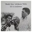 LP - Buddy Guy & Junior Wells - Live In Montreux