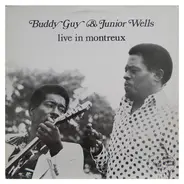 Buddy Guy & Junior Wells - Live in Montreux