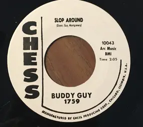 Buddy Guy - Slop Around