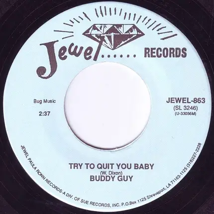 Buddy Guy - Try to Quit You Baby
