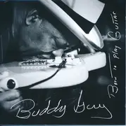 CD - Buddy Guy - Born To Play Guitar