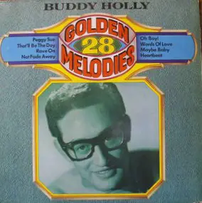 Buddy Holly - 28 Golden Melodies