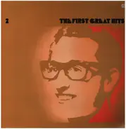 Buddy Holly - The Buddy Holly Story:The First Great Hits