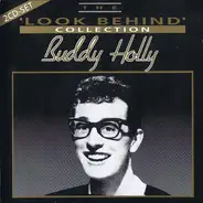 Buddy Holly - The 'Look Behind' Collection