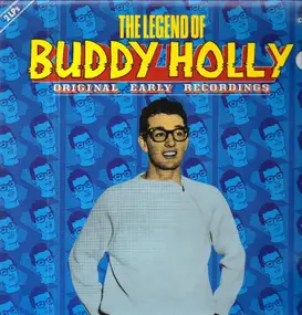 Buddy Holly - The Legend Of Buddy Holly - Original Early Recordings