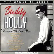 Buddy Holly - The Memorial Album (Because We Love You)