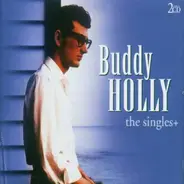 Buddy Holly - The Singles +