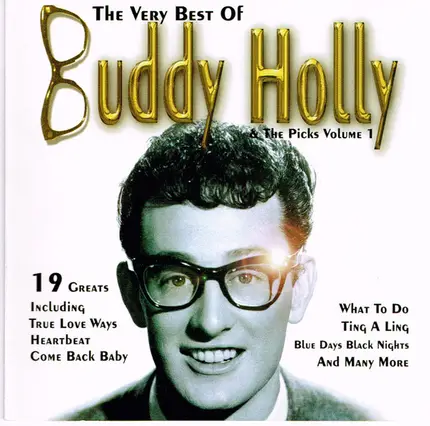 Buddy Holly & The Picks - The Very Best Of Buddy Holly & The Picks Volume 1