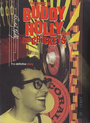 Buddy Holly and The Crickets - The Music Of Buddy Holly And The Crickets, The Definitive Story