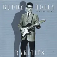 Buddy Holly And The Picks - Rarities