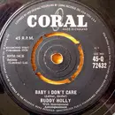 7inch Vinyl Single - Buddy Holly - Baby I Don't Care / Valley Of Tears