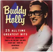 Buddy Holly - Buddy Holly 25 All Time Greatest Hits