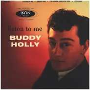 Buddy Holly - Listen To Me