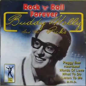 Buddy Holly - Rock 'N' Roll Forever