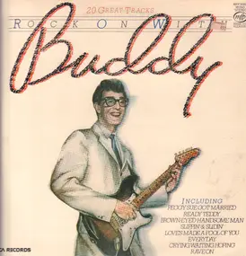 Buddy Holly - Rock On With Buddy