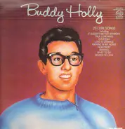 Buddy Holly - 20 Love Songs