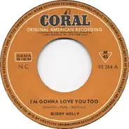 Buddy Holly - I'm Gonna Love You Too