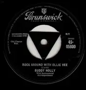 Buddy Holly - Rock Around With Ollie Vee / Midnight Shift