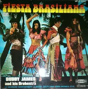Buddy James And His Orchestra - Fiesta Brasiliana