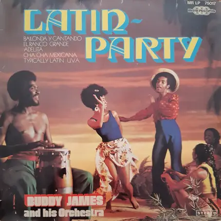 Buddy James And His Orchestra - Buddy James' Latin Party
