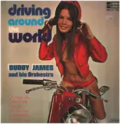 Buddy James and his Orchestra - Driving Around The World