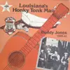 LP - Buddy Jones - Louisiana's Honky Tonk Man - Gatefold