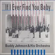 Buddy Johnson And His Orchestra