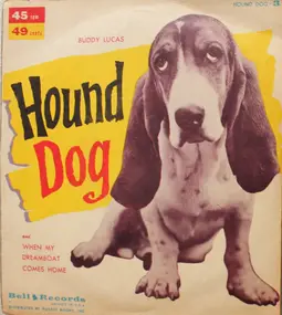 Buddy Lucas - Hound Dog / When My Dreamboat Comes Home